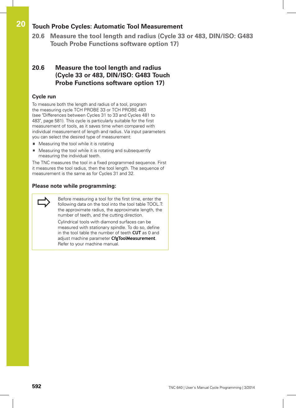 Cycle run, Please note while programming, Software option 17) | HEIDENHAIN TNC 640 (34059x-04) Cycle programming User Manual | Page 592 / 603