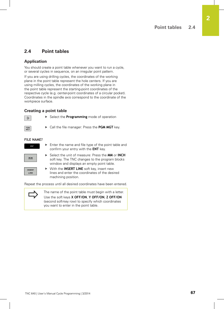 4 point tables, Application, Creating a point table | Point tables, Point tables 2.4 | HEIDENHAIN TNC 640 (34059x-04) Cycle programming User Manual | Page 67 / 603