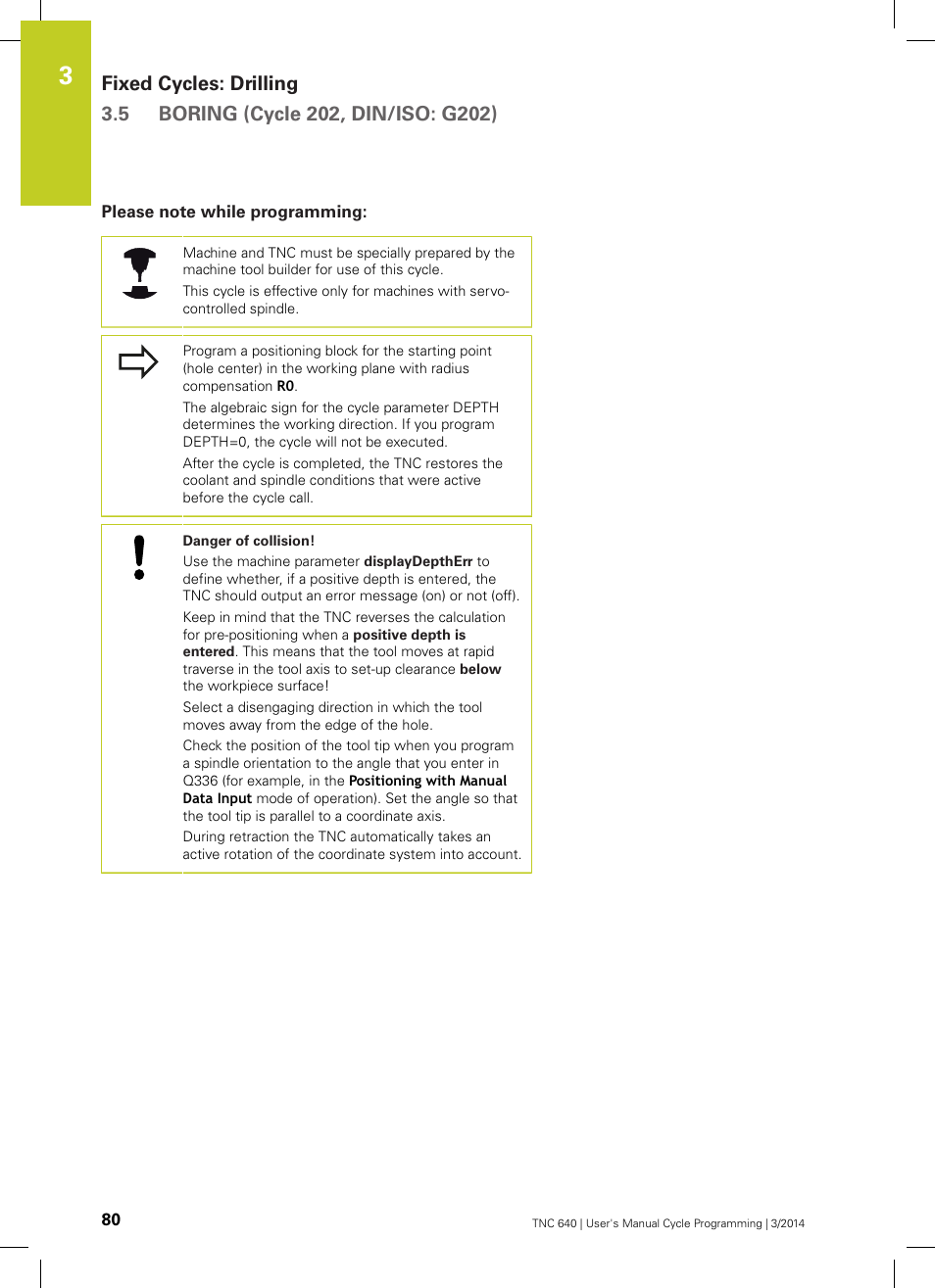 Please note while programming | HEIDENHAIN TNC 640 (34059x-04) Cycle programming User Manual | Page 80 / 603