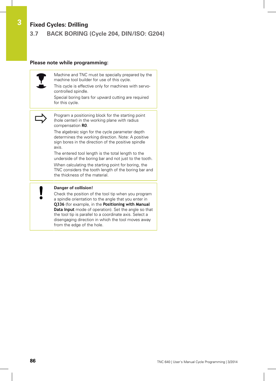 Please note while programming | HEIDENHAIN TNC 640 (34059x-04) Cycle programming User Manual | Page 86 / 603