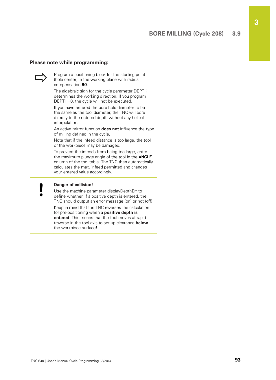 Please note while programming | HEIDENHAIN TNC 640 (34059x-04) Cycle programming User Manual | Page 93 / 603