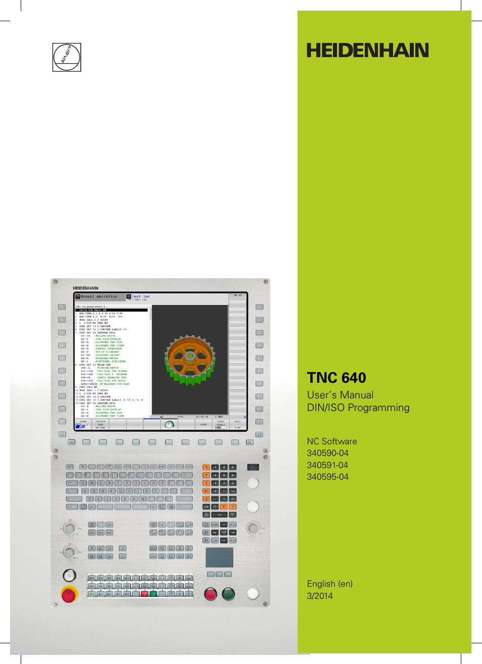 HEIDENHAIN TNC 640 (34059x-04) ISO programming User Manual | 645 pages