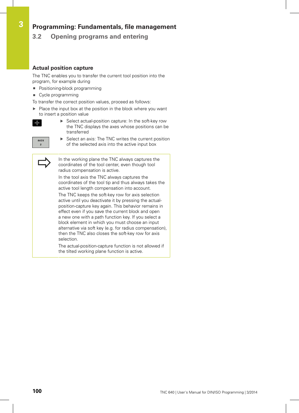 Actual position capture | HEIDENHAIN TNC 640 (34059x-04) ISO programming User Manual | Page 100 / 645