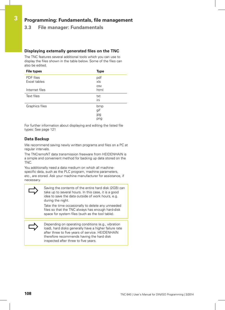 Displaying externally generated files on the tnc, Data backup | HEIDENHAIN TNC 640 (34059x-04) ISO programming User Manual | Page 108 / 645