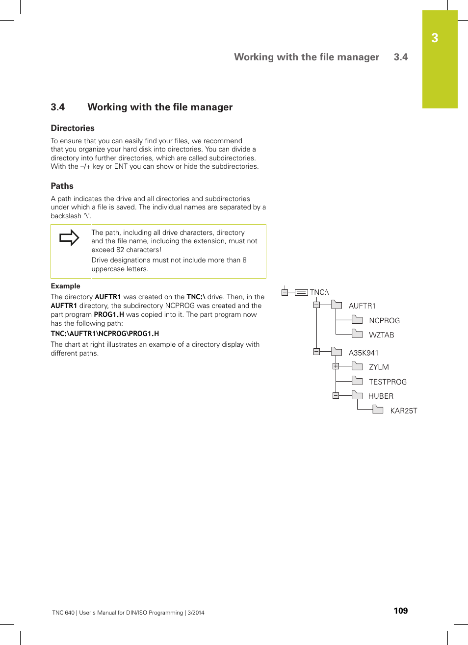 4 working with the file manager, Directories, Paths | Working with the file manager, See "working with the file manager, Working with the file manager 3.4 | HEIDENHAIN TNC 640 (34059x-04) ISO programming User Manual | Page 109 / 645