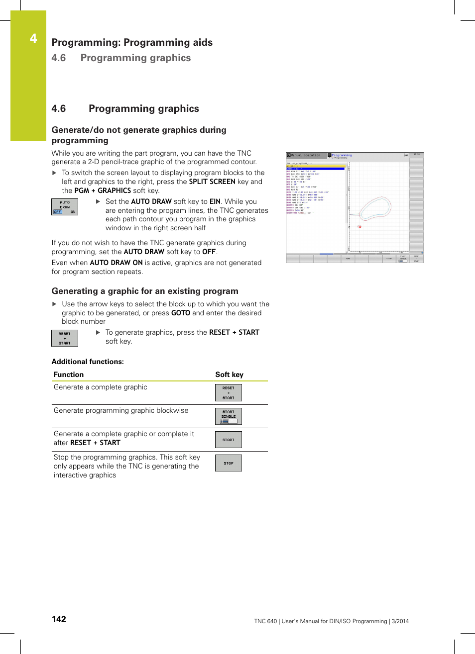 6 programming graphics, Generating a graphic for an existing program, Programming graphics | HEIDENHAIN TNC 640 (34059x-04) ISO programming User Manual | Page 142 / 645