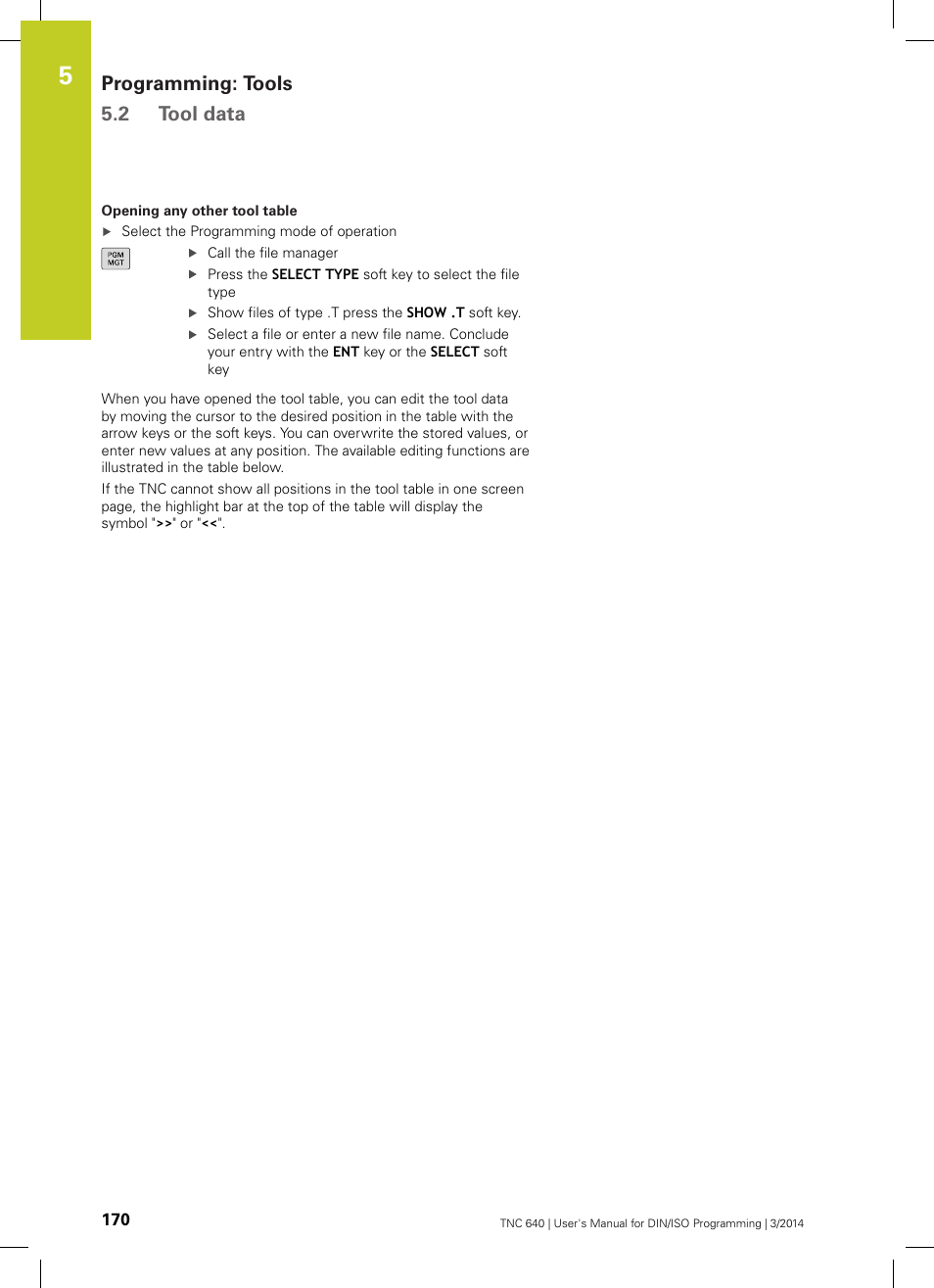 Programming: tools 5.2 tool data | HEIDENHAIN TNC 640 (34059x-04) ISO programming User Manual | Page 170 / 645