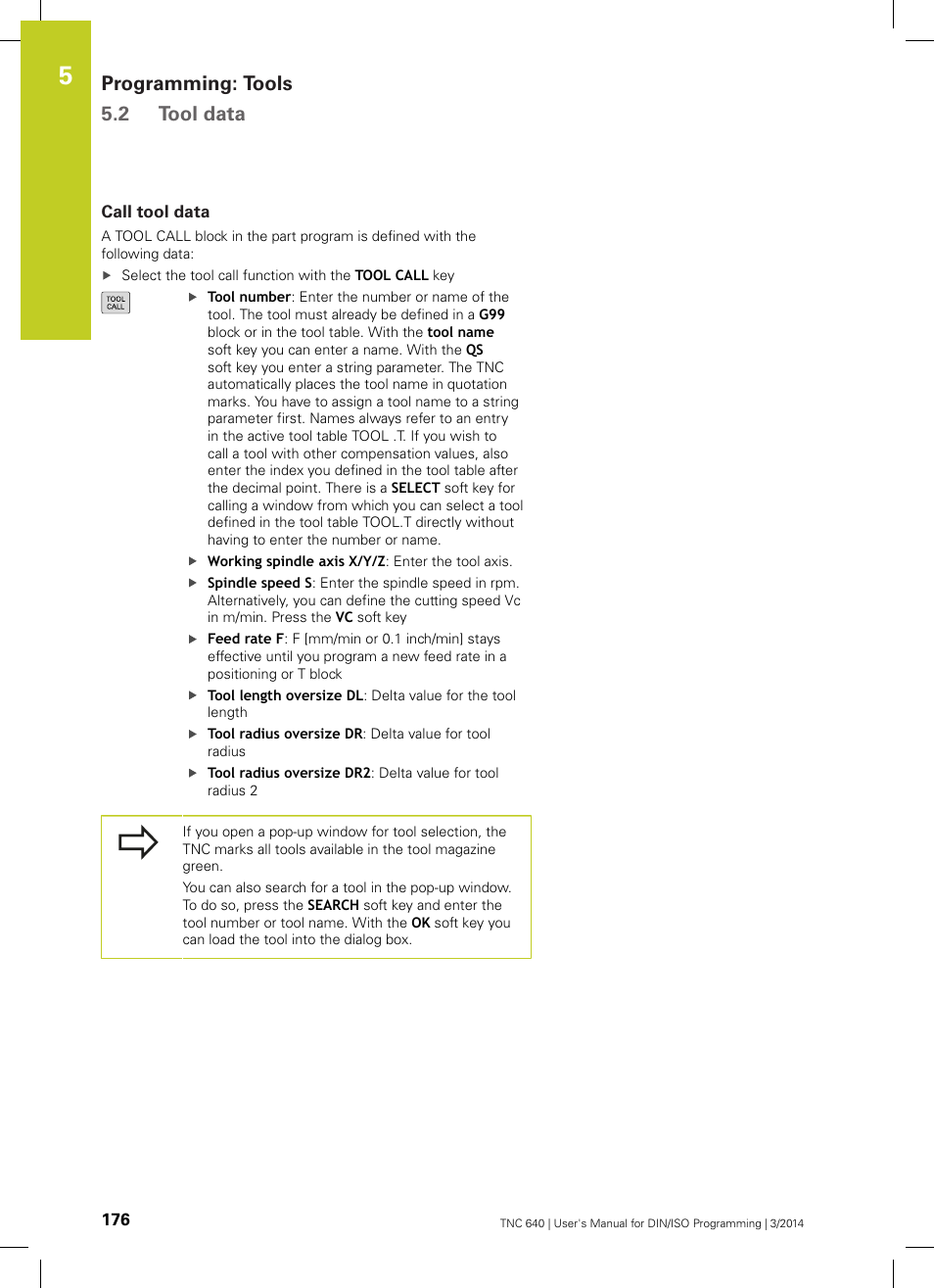 Call tool data, Programming: tools 5.2 tool data | HEIDENHAIN TNC 640 (34059x-04) ISO programming User Manual | Page 176 / 645