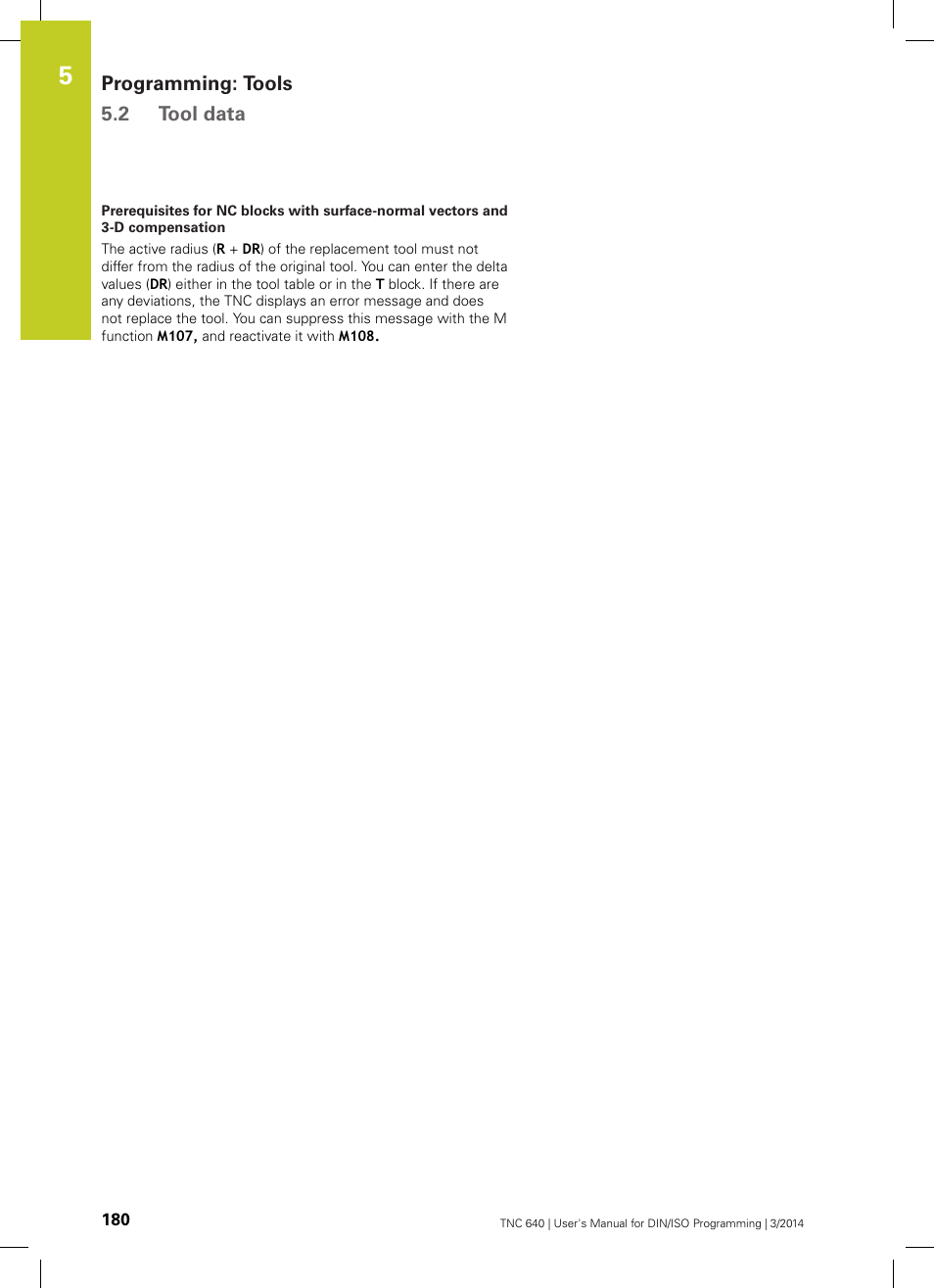 Programming: tools 5.2 tool data | HEIDENHAIN TNC 640 (34059x-04) ISO programming User Manual | Page 180 / 645