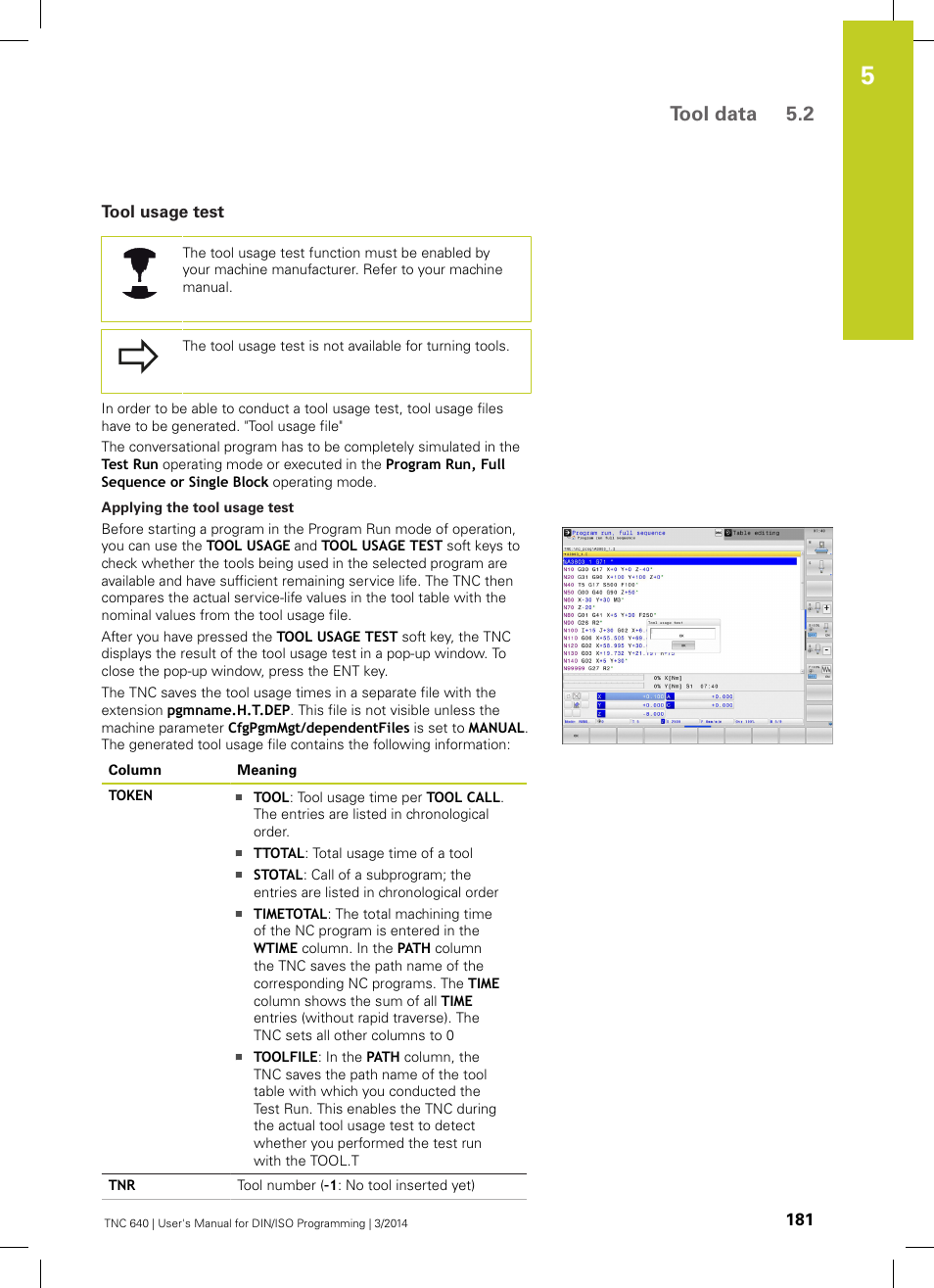 Tool usage test, Tool data 5.2 | HEIDENHAIN TNC 640 (34059x-04) ISO programming User Manual | Page 181 / 645
