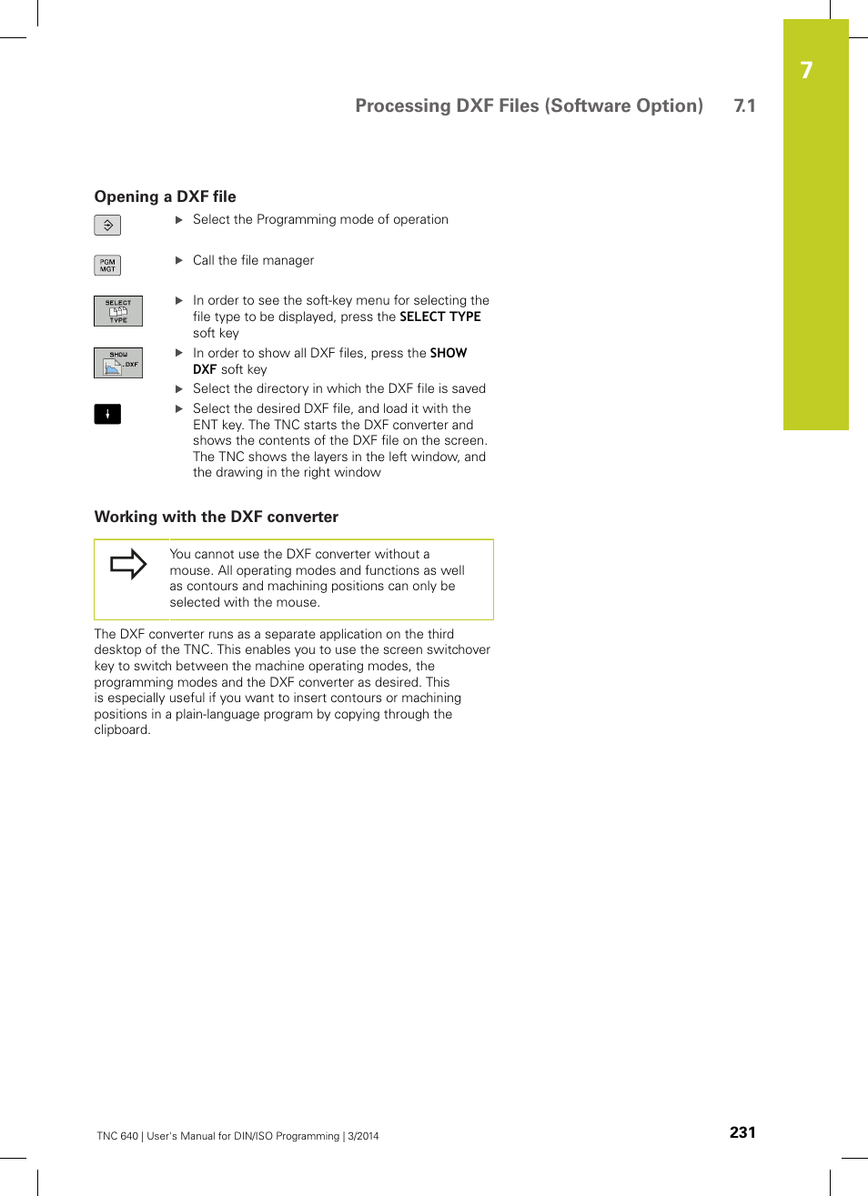 Opening a dxf file, Working with the dxf converter, Processing dxf files (software option) 7.1 | HEIDENHAIN TNC 640 (34059x-04) ISO programming User Manual | Page 231 / 645