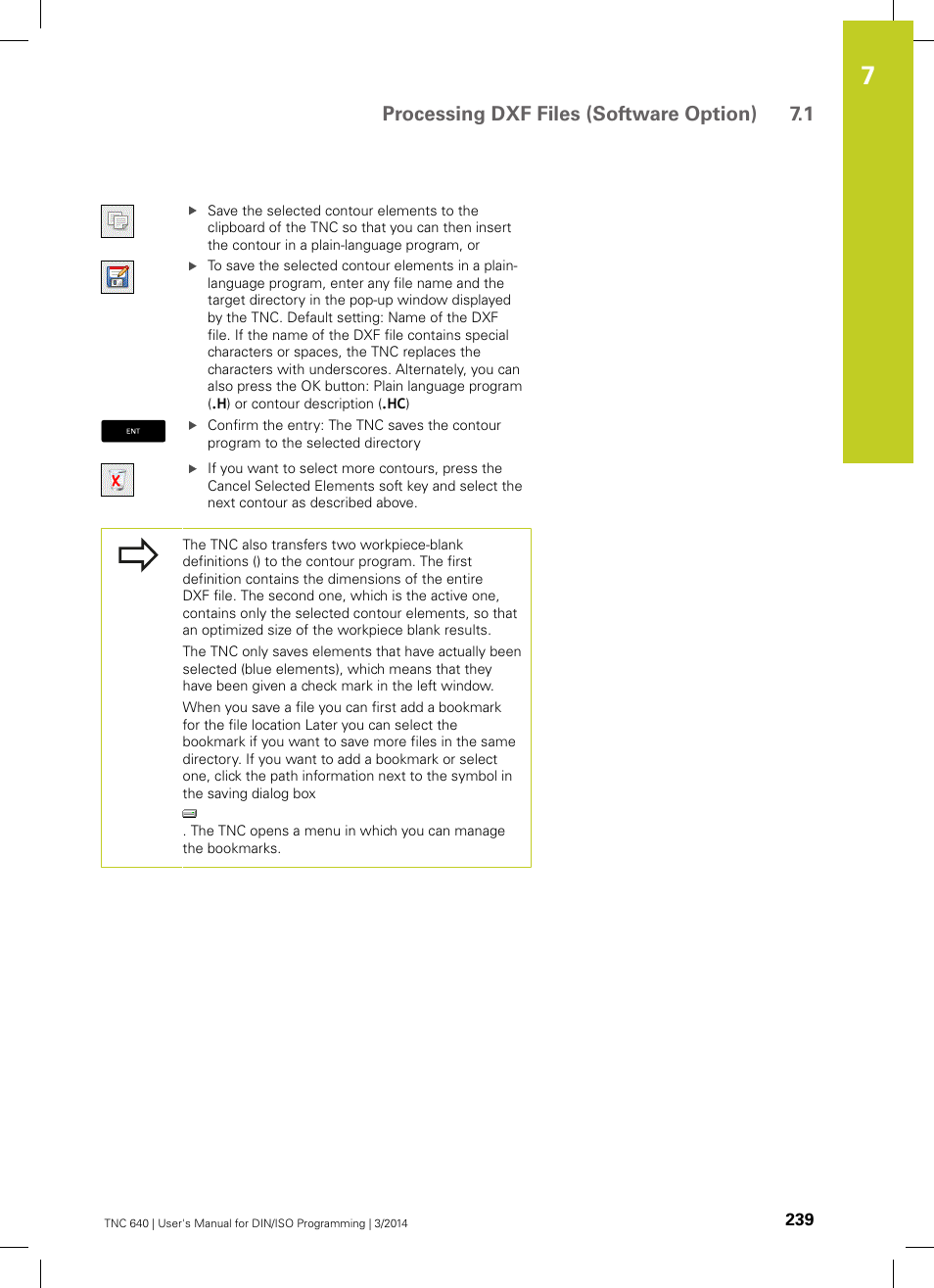 Processing dxf files (software option) 7.1 | HEIDENHAIN TNC 640 (34059x-04) ISO programming User Manual | Page 239 / 645