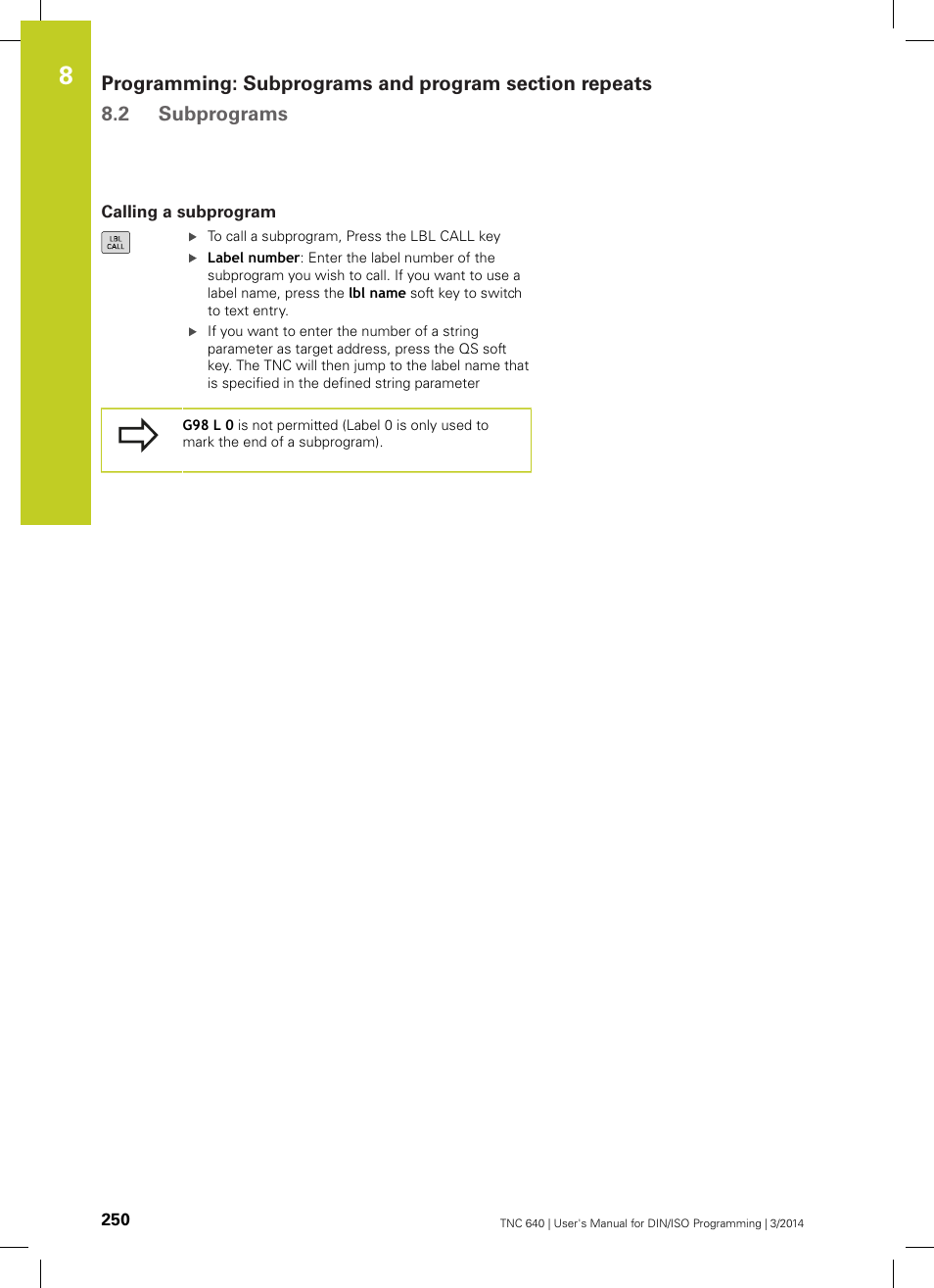 Calling a subprogram | HEIDENHAIN TNC 640 (34059x-04) ISO programming User Manual | Page 250 / 645