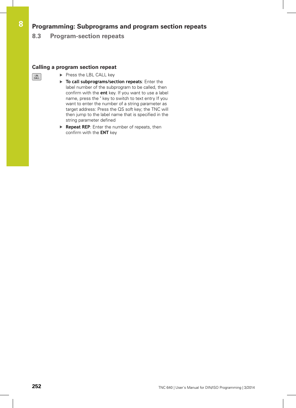 Calling a program section repeat | HEIDENHAIN TNC 640 (34059x-04) ISO programming User Manual | Page 252 / 645