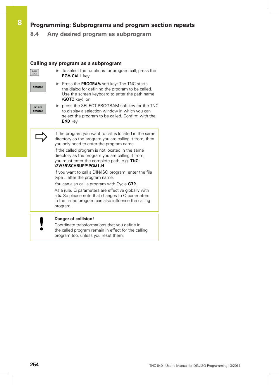 Calling any program as a subprogram | HEIDENHAIN TNC 640 (34059x-04) ISO programming User Manual | Page 254 / 645