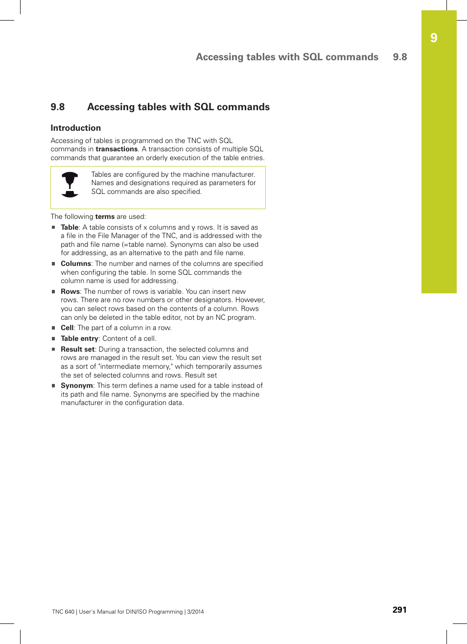 8 accessing tables with sql commands, Introduction, Accessing tables with sql commands | Accessing tables with sql commands 9.8 | HEIDENHAIN TNC 640 (34059x-04) ISO programming User Manual | Page 291 / 645