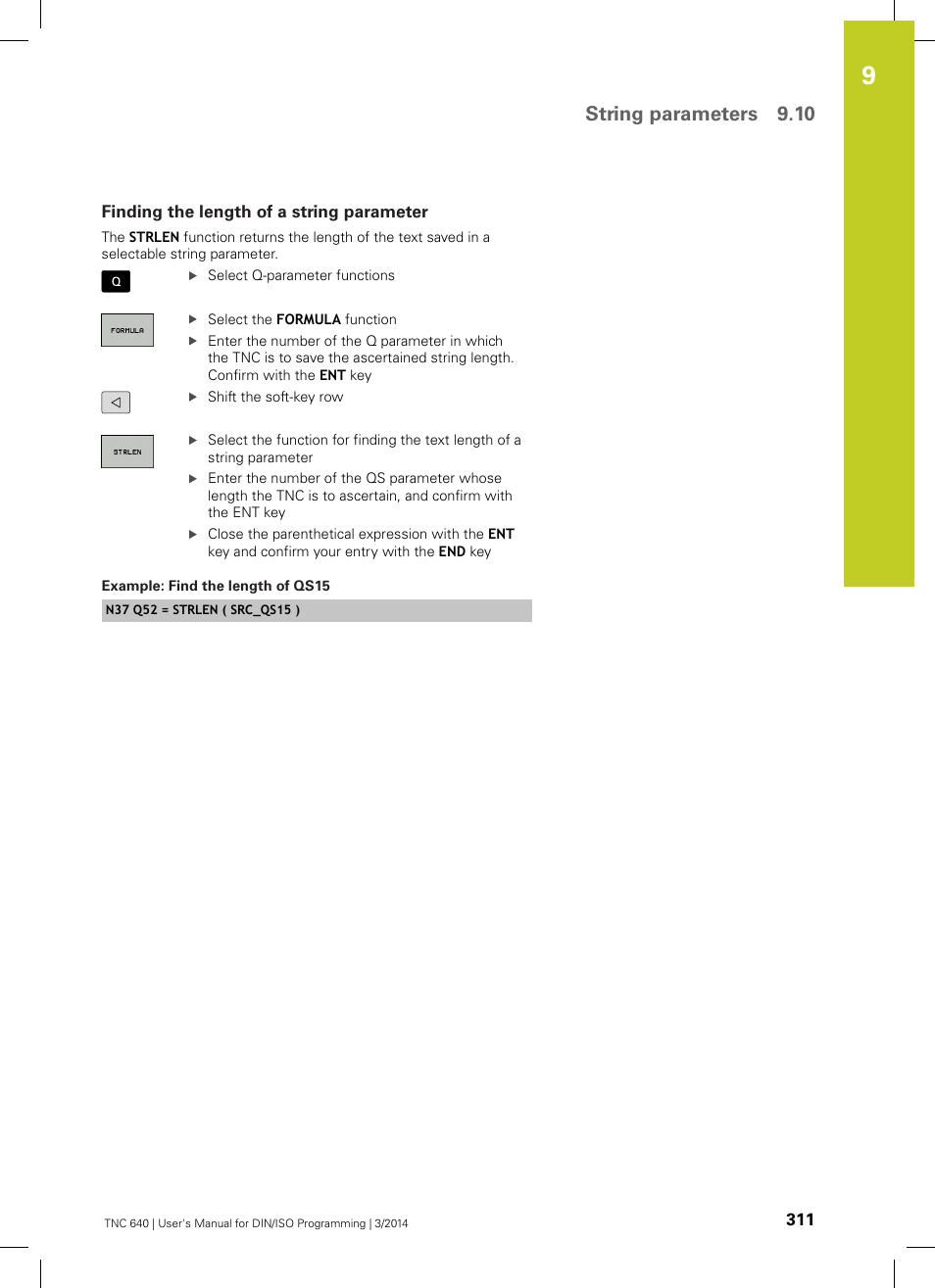 Finding the length of a string parameter, String parameters 9.10 | HEIDENHAIN TNC 640 (34059x-04) ISO programming User Manual | Page 311 / 645