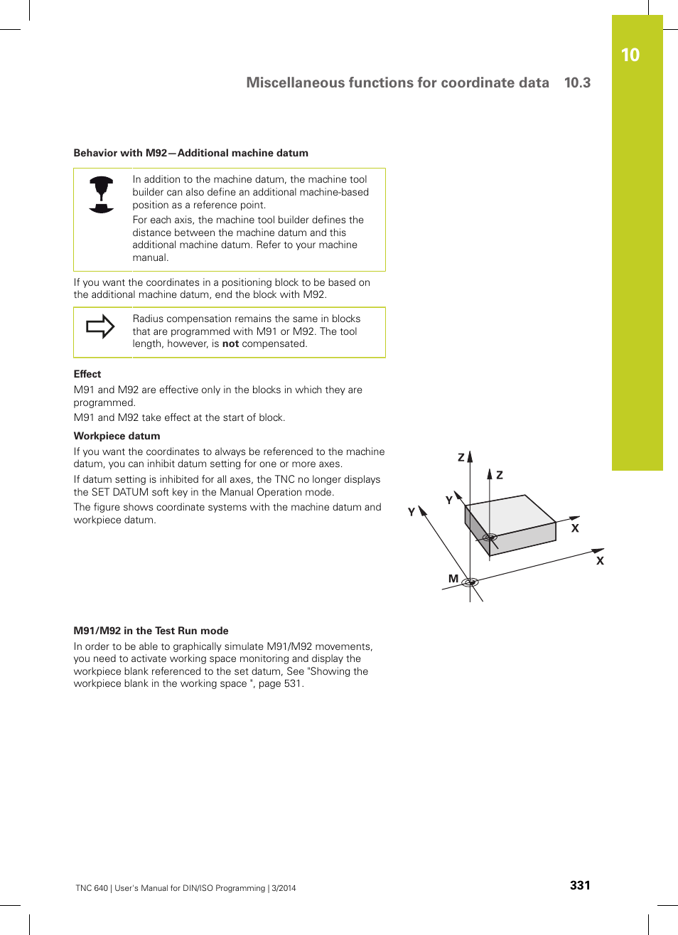 Miscellaneous functions for coordinate data 10.3 | HEIDENHAIN TNC 640 (34059x-04) ISO programming User Manual | Page 331 / 645