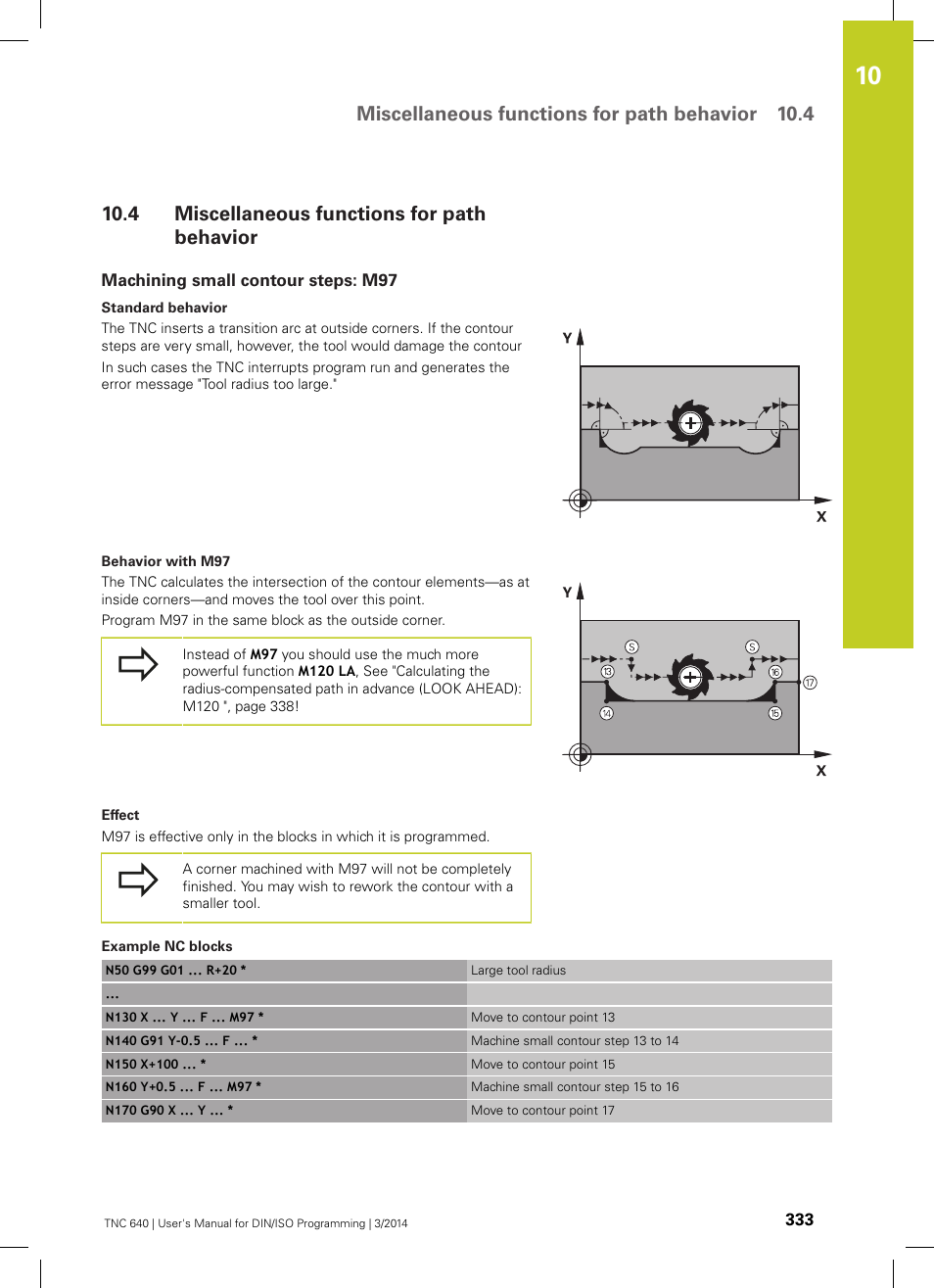 4 miscellaneous functions for path behavior, Machining small contour steps: m97, Miscellaneous functions for path behavior | Miscellaneous functions for path behavior 10.4 | HEIDENHAIN TNC 640 (34059x-04) ISO programming User Manual | Page 333 / 645