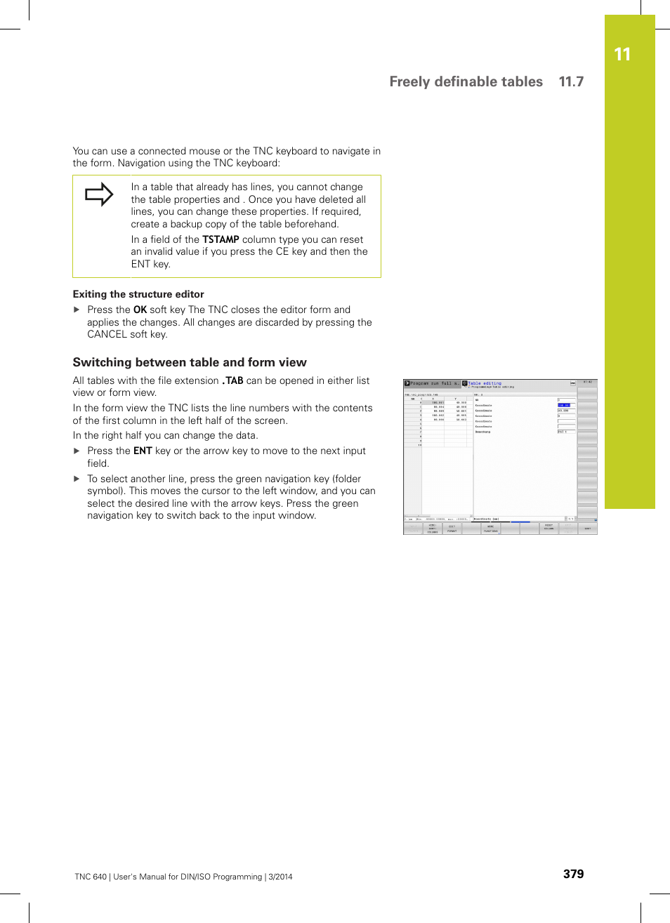 Switching between table and form view, Freely definable tables 11.7 | HEIDENHAIN TNC 640 (34059x-04) ISO programming User Manual | Page 379 / 645