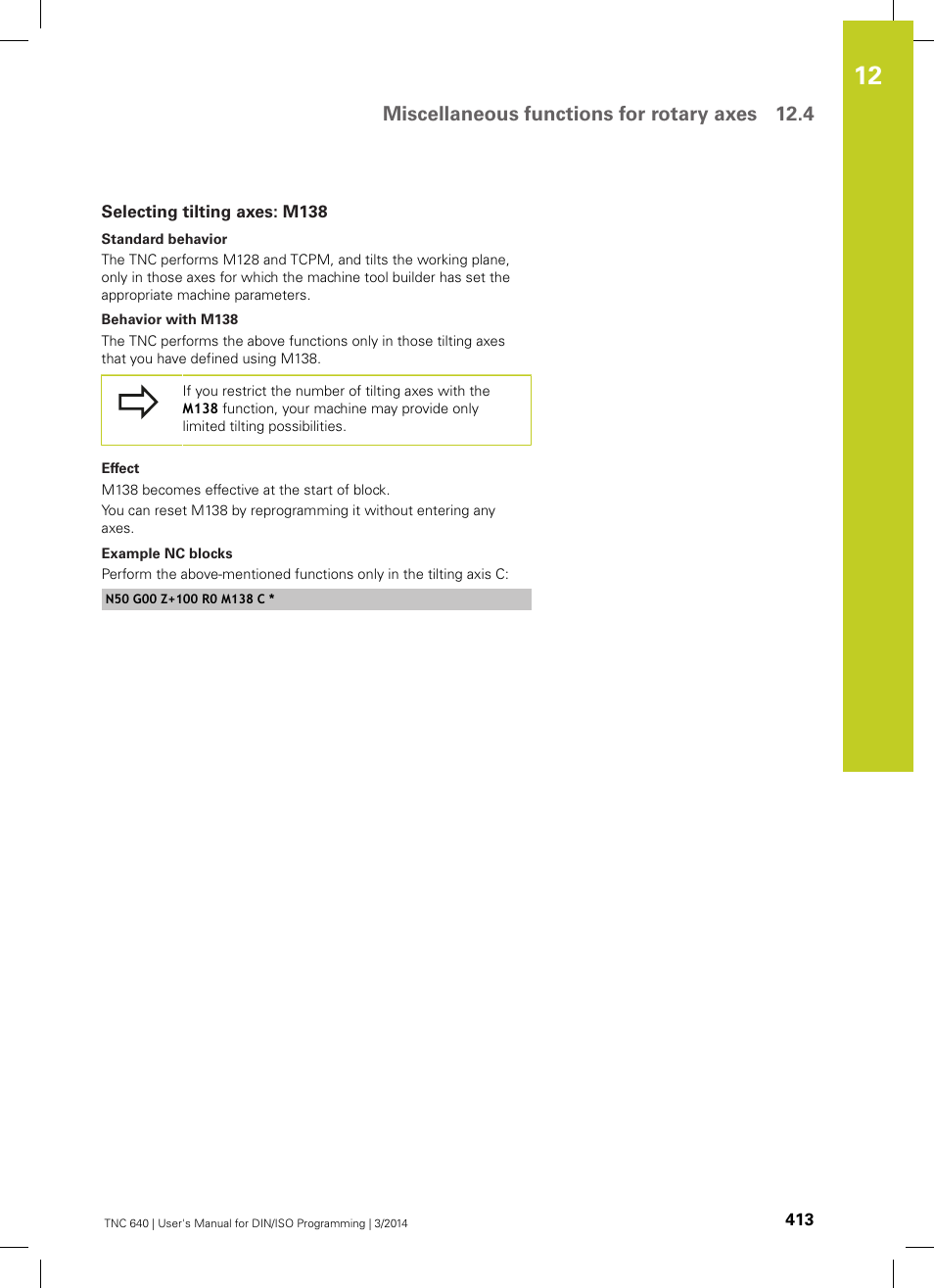 Selecting tilting axes: m138, Miscellaneous functions for rotary axes 12.4 | HEIDENHAIN TNC 640 (34059x-04) ISO programming User Manual | Page 413 / 645