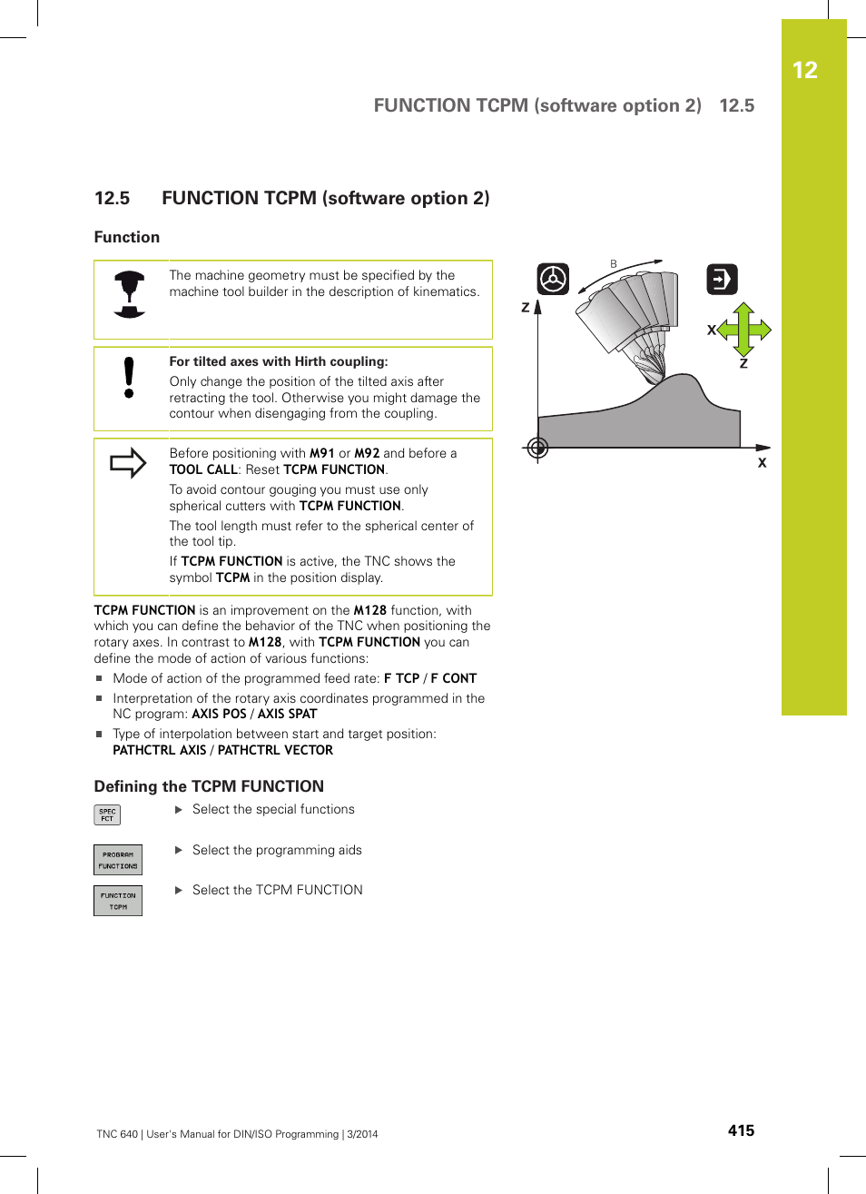 5 function tcpm (software option 2), Function, Defining the tcpm function | Function tcpm (software option 2), Function tcpm (software option 2) 12.5 | HEIDENHAIN TNC 640 (34059x-04) ISO programming User Manual | Page 415 / 645