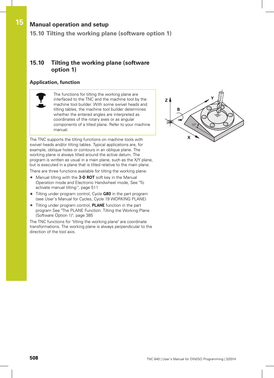 10 tilting the working plane (software option 1), Application, function, Tilting the working plane (software option 1) | HEIDENHAIN TNC 640 (34059x-04) ISO programming User Manual | Page 508 / 645