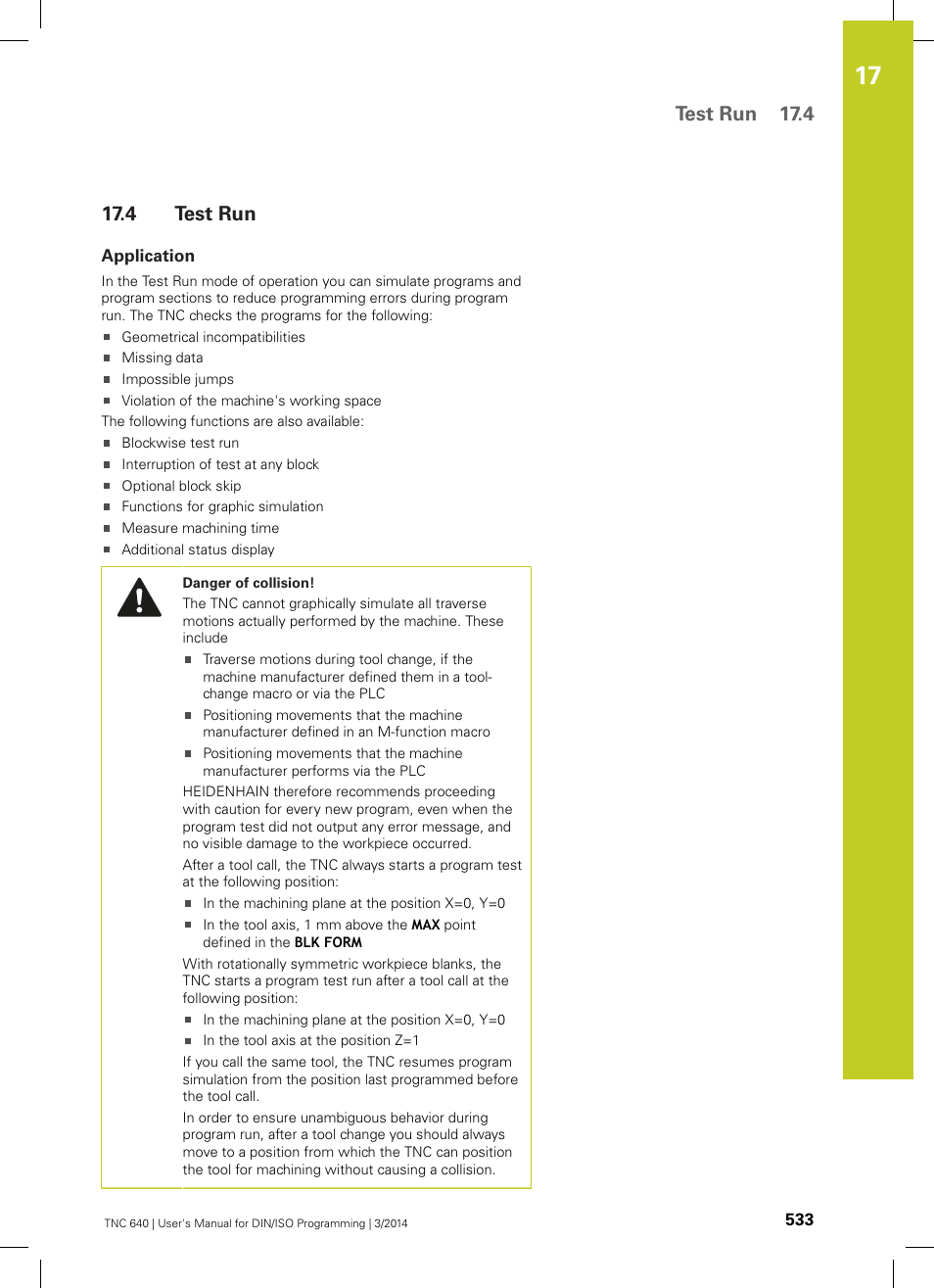 4 test run, Application, Test run | Test run 17.4 | HEIDENHAIN TNC 640 (34059x-04) ISO programming User Manual | Page 533 / 645