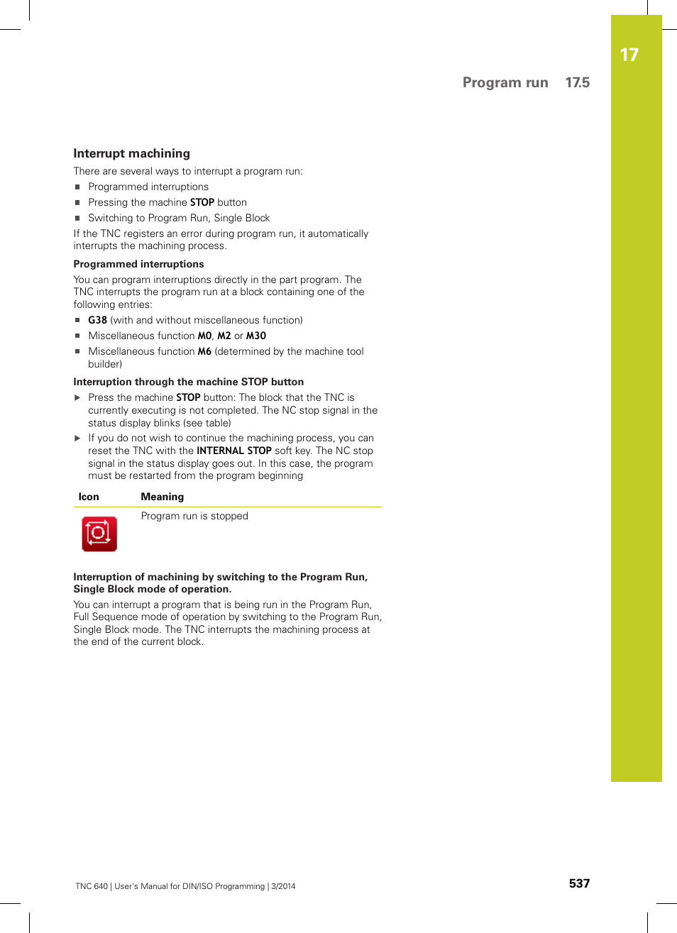 Interrupt machining, Un and see "interrupt machining, Program run 17.5 | HEIDENHAIN TNC 640 (34059x-04) ISO programming User Manual | Page 537 / 645