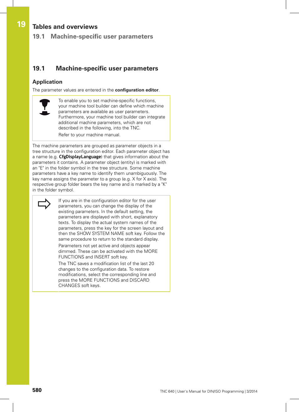 1 machine-specific user parameters, Application, Machine-specific user parameters | HEIDENHAIN TNC 640 (34059x-04) ISO programming User Manual | Page 580 / 645