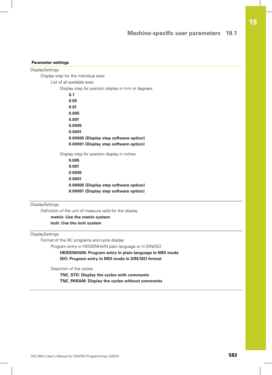 Machine-specific user parameters 19.1 | HEIDENHAIN TNC 640 (34059x-04) ISO programming User Manual | Page 583 / 645