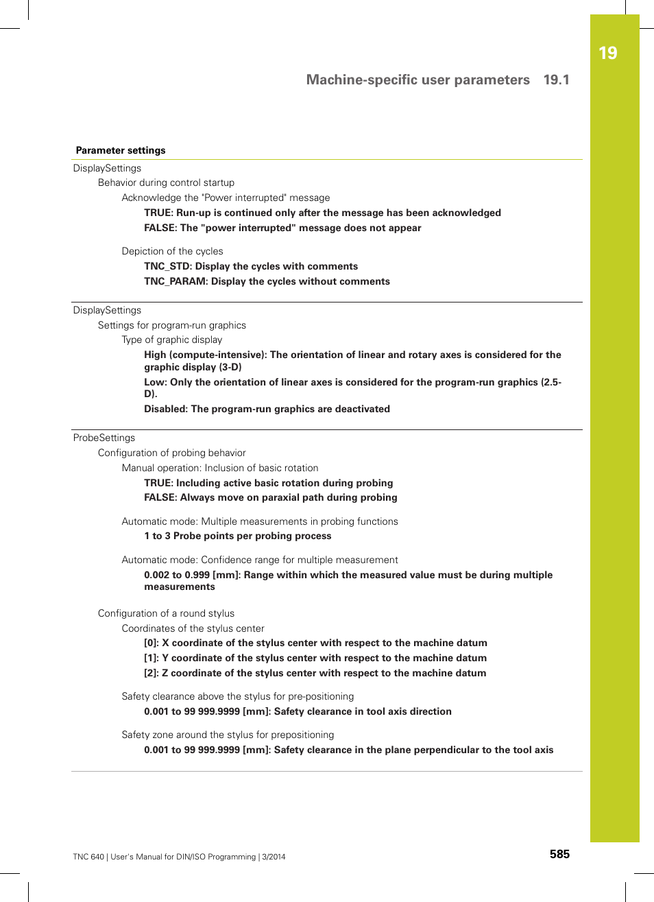 Machine-specific user parameters 19.1 | HEIDENHAIN TNC 640 (34059x-04) ISO programming User Manual | Page 585 / 645