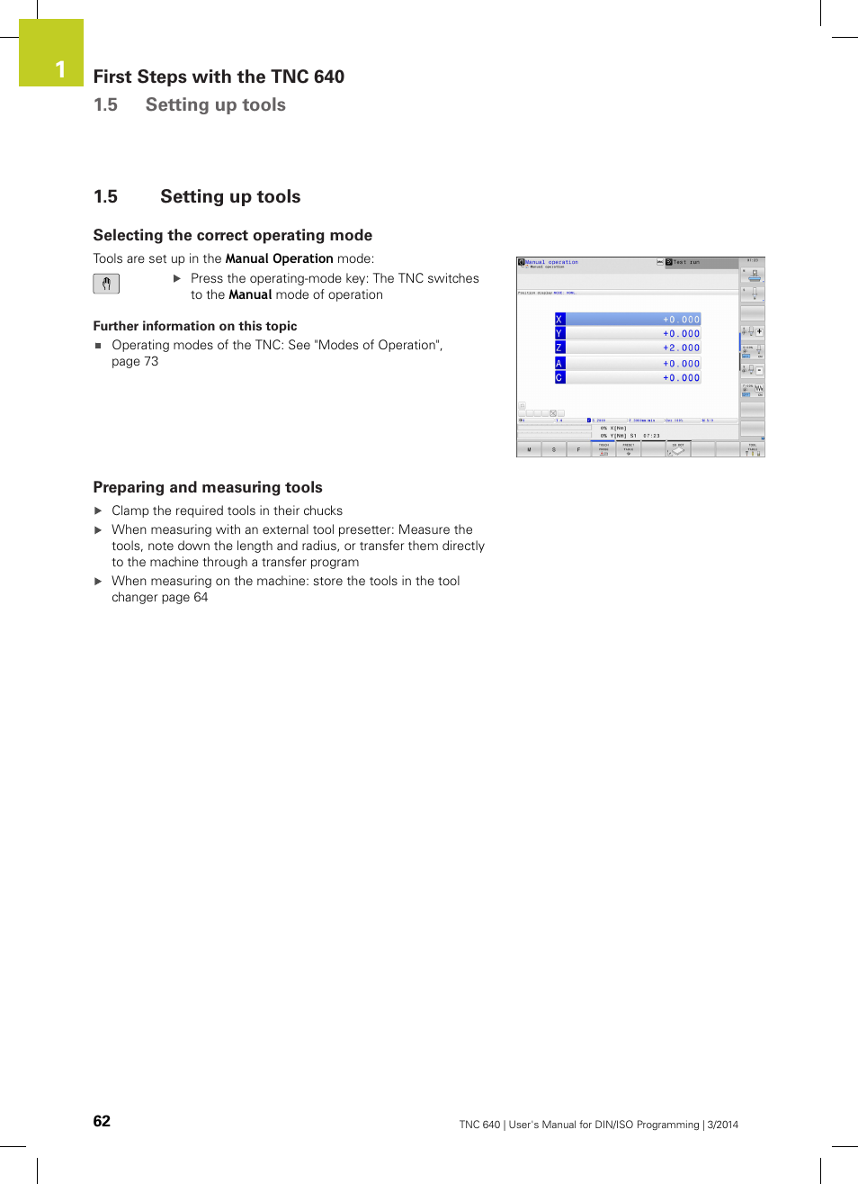 5 setting up tools, Selecting the correct operating mode, Preparing and measuring tools | Setting up tools | HEIDENHAIN TNC 640 (34059x-04) ISO programming User Manual | Page 62 / 645