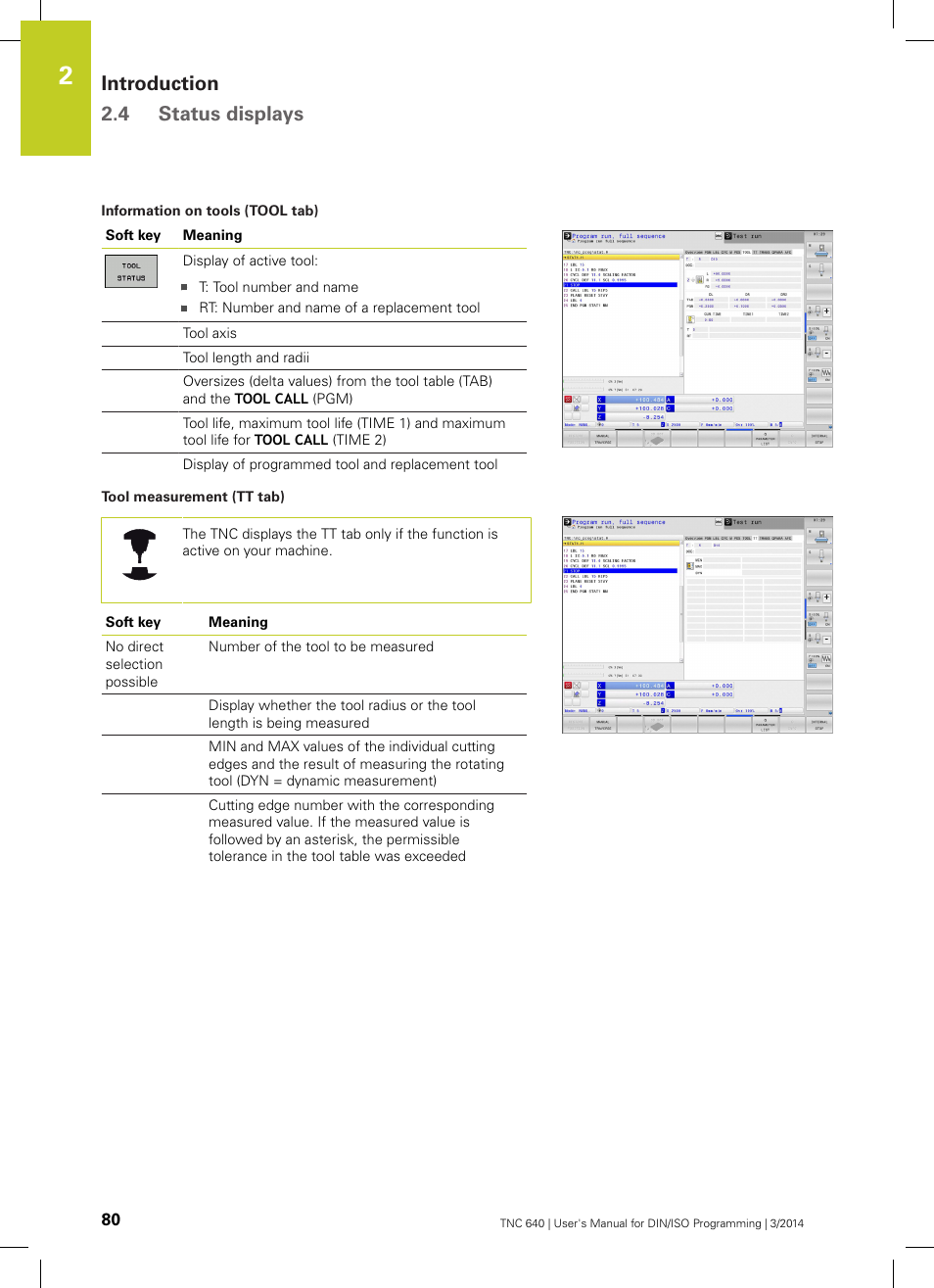 Introduction 2.4 status displays | HEIDENHAIN TNC 640 (34059x-04) ISO programming User Manual | Page 80 / 645