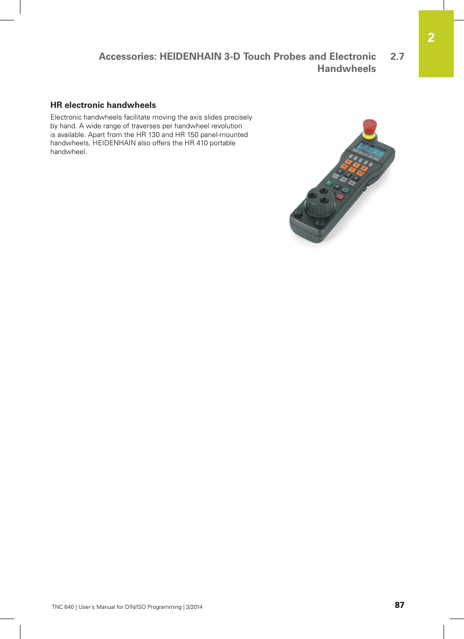 Hr electronic handwheels | HEIDENHAIN TNC 640 (34059x-04) ISO programming User Manual | Page 87 / 645