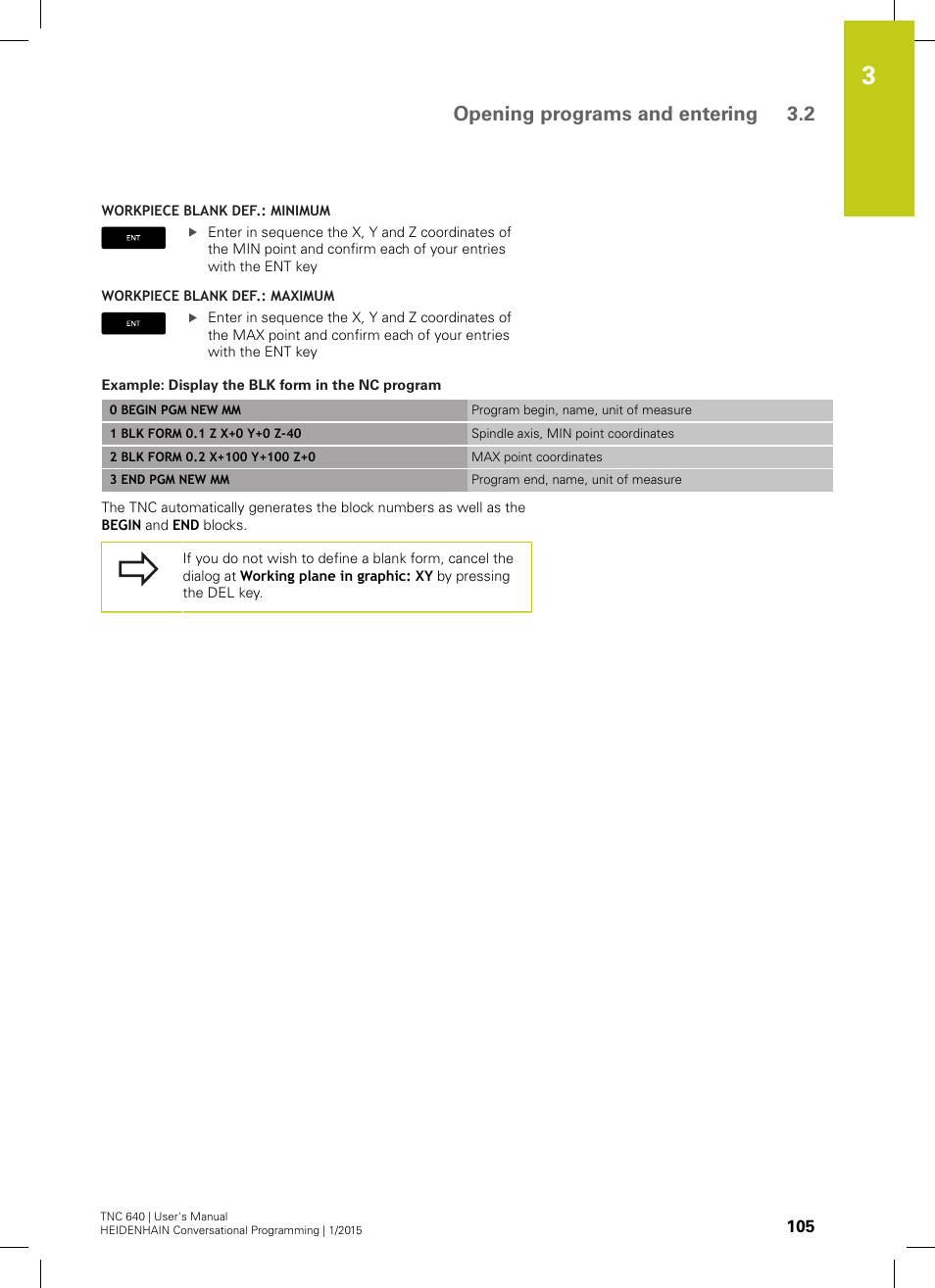 Opening programs and entering 3.2 | HEIDENHAIN TNC 640 (34059x-05) User Manual | Page 105 / 707