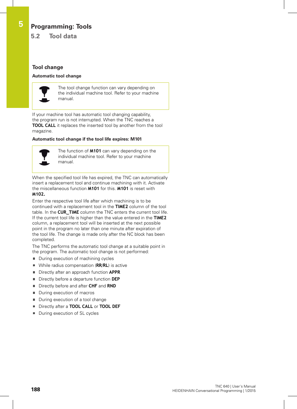 Tool change, Programming: tools 5.2 tool data | HEIDENHAIN TNC 640 (34059x-05) User Manual | Page 188 / 707