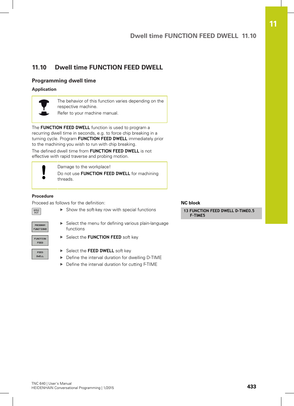 10 dwell time function feed dwell, Programming dwell time, Dwell time function feed dwell") | Dwell time function feed dwell, Dwell time function feed dwell 11.10 | HEIDENHAIN TNC 640 (34059x-05) User Manual | Page 433 / 707
