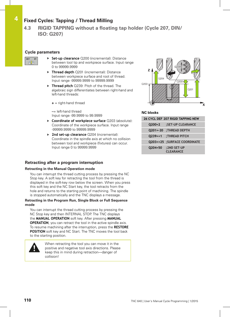 Cycle parameters, Retracting after a program interruption | HEIDENHAIN TNC 640 (34059x-05) Cycle programming User Manual | Page 110 / 635