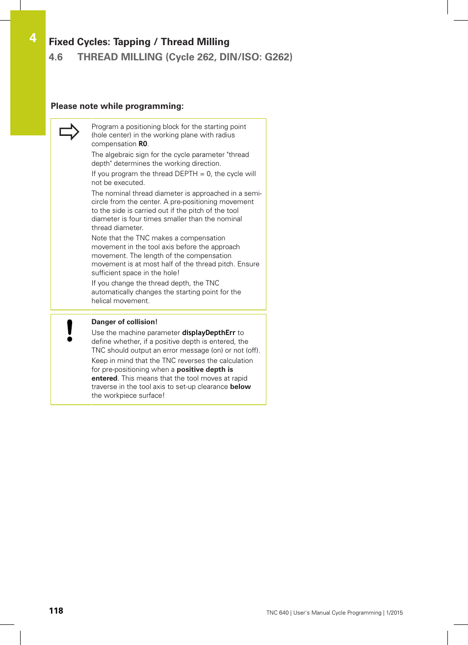 Please note while programming | HEIDENHAIN TNC 640 (34059x-05) Cycle programming User Manual | Page 118 / 635