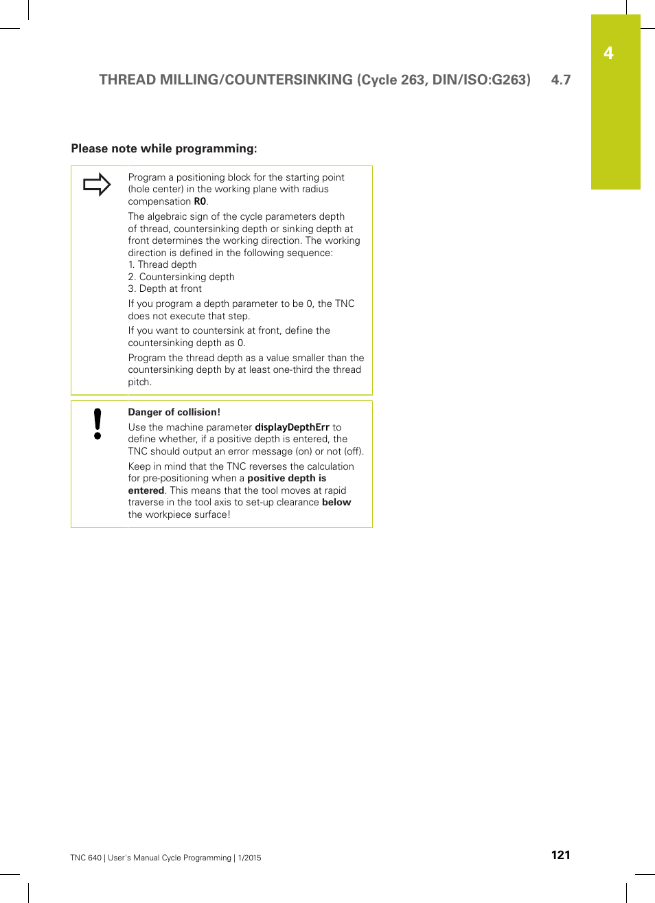Please note while programming | HEIDENHAIN TNC 640 (34059x-05) Cycle programming User Manual | Page 121 / 635
