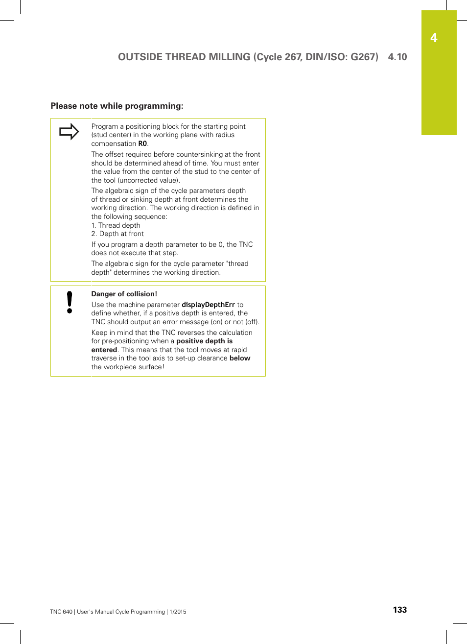 Please note while programming | HEIDENHAIN TNC 640 (34059x-05) Cycle programming User Manual | Page 133 / 635