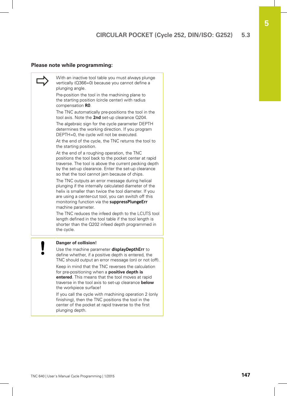 Please note while programming | HEIDENHAIN TNC 640 (34059x-05) Cycle programming User Manual | Page 147 / 635