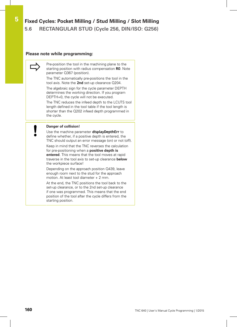 Please note while programming | HEIDENHAIN TNC 640 (34059x-05) Cycle programming User Manual | Page 160 / 635