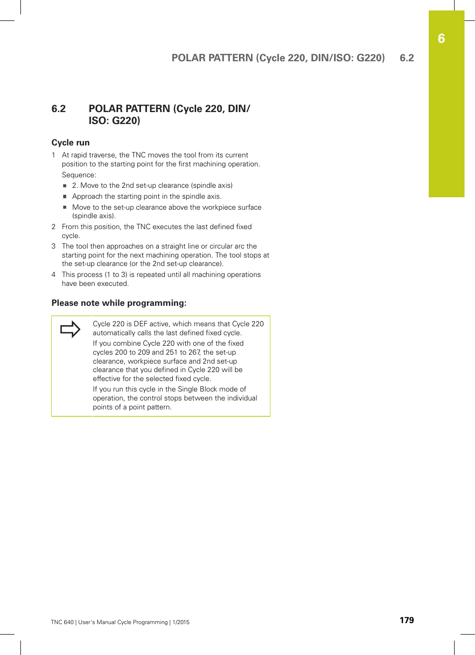 2 polar pattern (cycle 220, din/iso: g220), Cycle run, Please note while programming | Polar pattern (cycle 220, din/iso: g220) | HEIDENHAIN TNC 640 (34059x-05) Cycle programming User Manual | Page 179 / 635