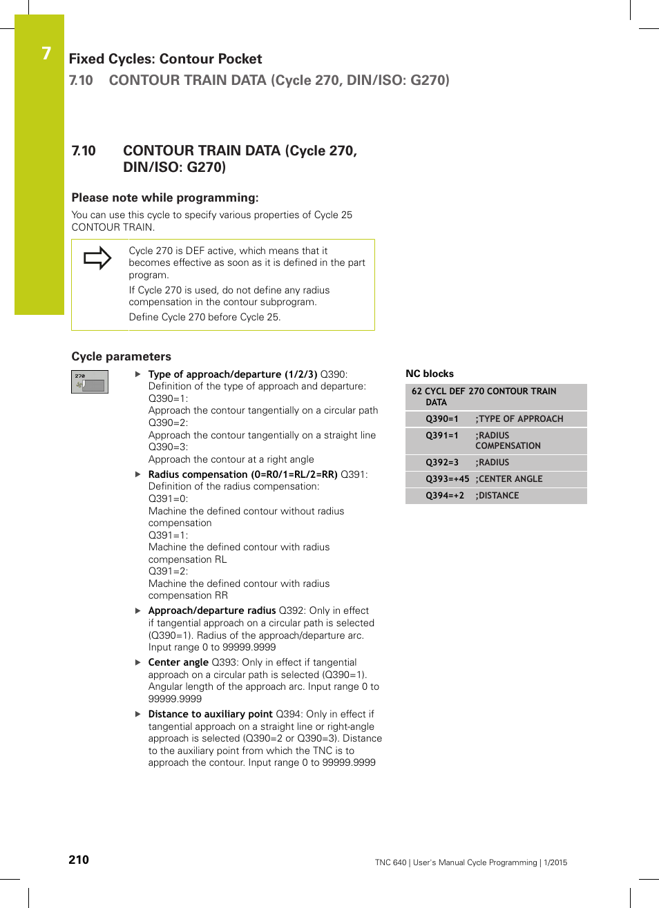10 contour train data (cycle 270, din/iso: g270), Please note while programming, Cycle parameters | Contour train data (cycle 270, din/iso: g270) | HEIDENHAIN TNC 640 (34059x-05) Cycle programming User Manual | Page 210 / 635