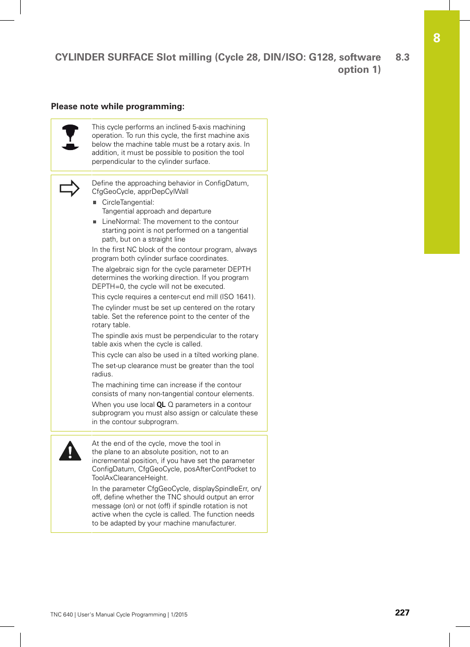 Please note while programming | HEIDENHAIN TNC 640 (34059x-05) Cycle programming User Manual | Page 227 / 635