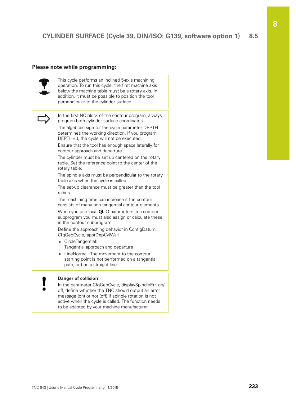 Please note while programming | HEIDENHAIN TNC 640 (34059x-05) Cycle programming User Manual | Page 233 / 635