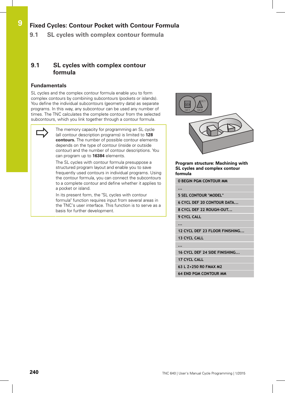 1 sl cycles with complex contour formula, Fundamentals, Sl cycles with complex contour formula | HEIDENHAIN TNC 640 (34059x-05) Cycle programming User Manual | Page 240 / 635