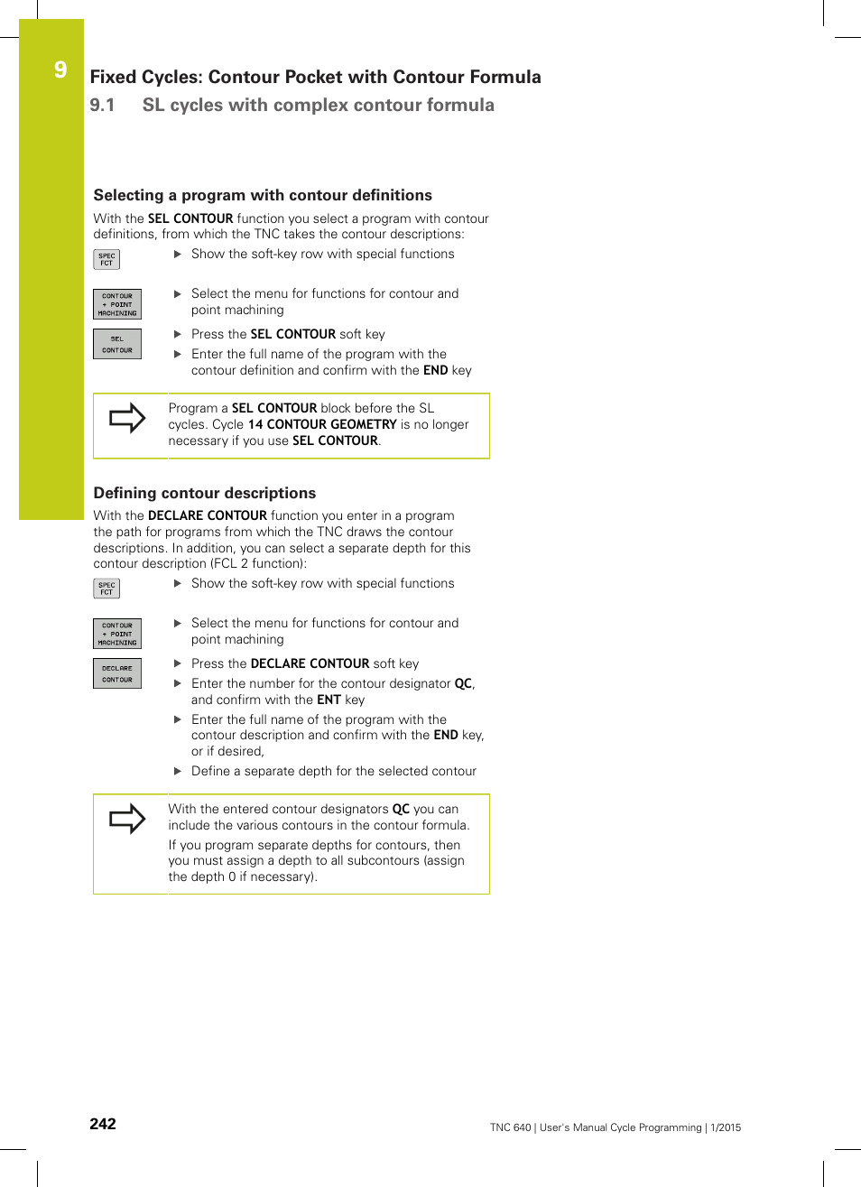 Selecting a program with contour definitions, Defining contour descriptions | HEIDENHAIN TNC 640 (34059x-05) Cycle programming User Manual | Page 242 / 635